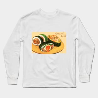 Sushi - Eat up Long Sleeve T-Shirt